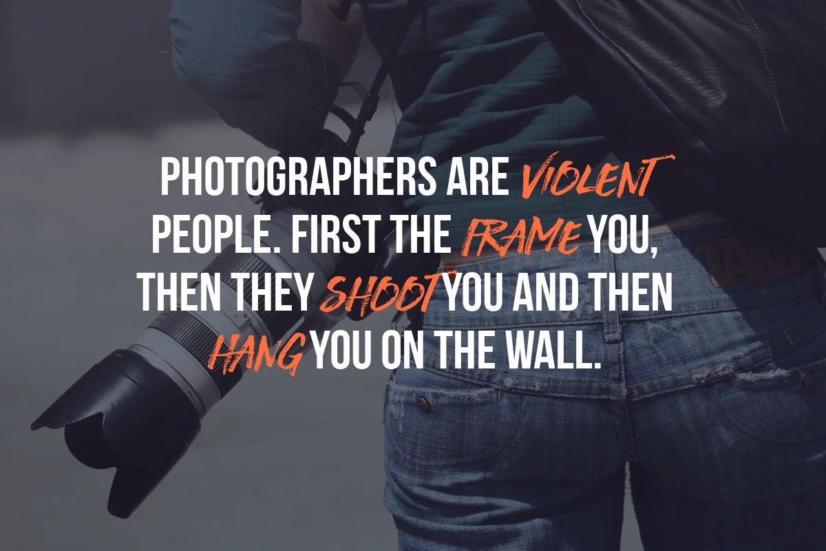 Funny Photography Quotes - Shutterturf